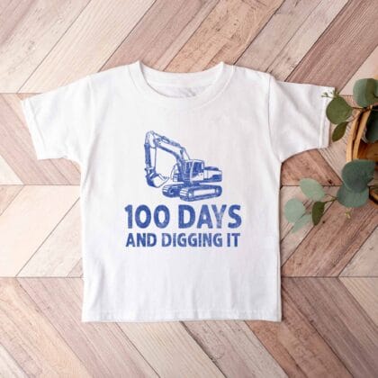 an Excavator Shirt 100 Days Of School in white