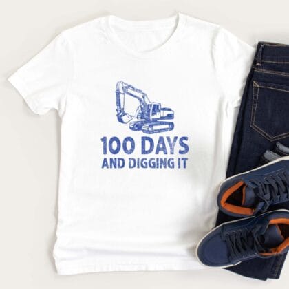 an Excavator T-Shirt 100 Days Of School in white