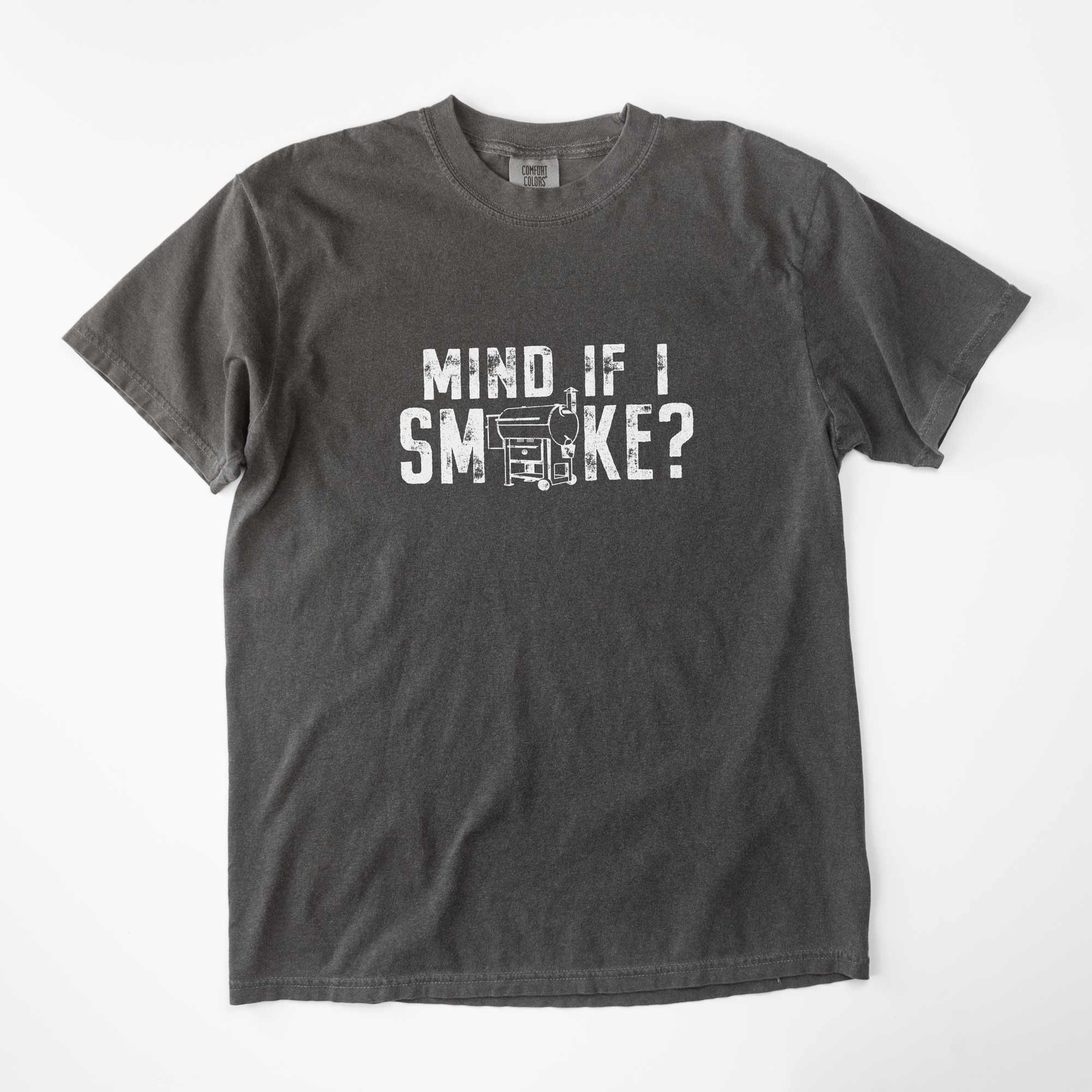 a Mind If I Smoke Tee in pepper