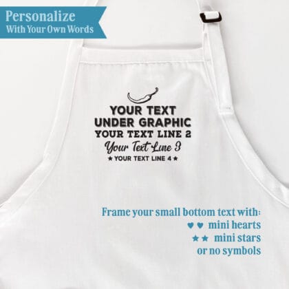 Chili apron personalization guide showing four text lines below the chili pepper graphic, with mini hearts, mini stars, or no symbols for the small bottom line.