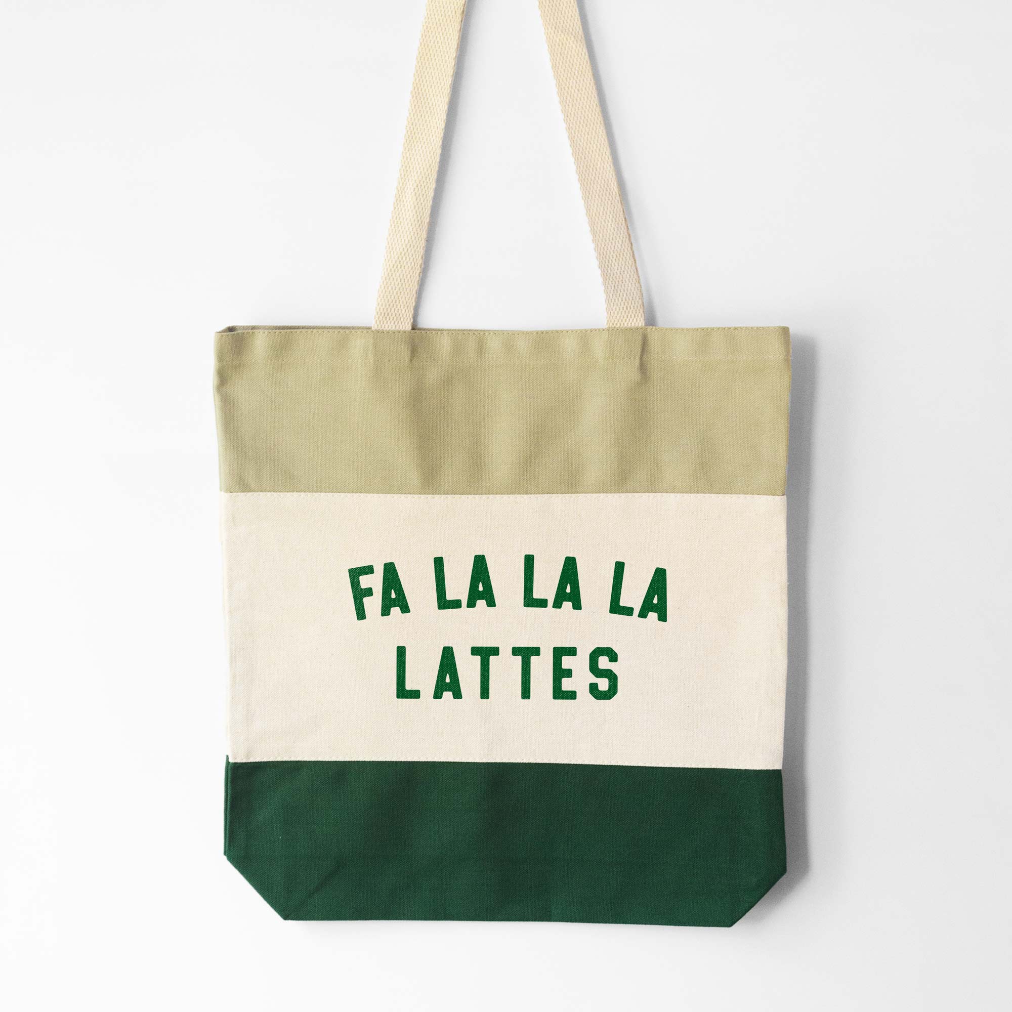 a Fa La La La Lattes Tote in forest green