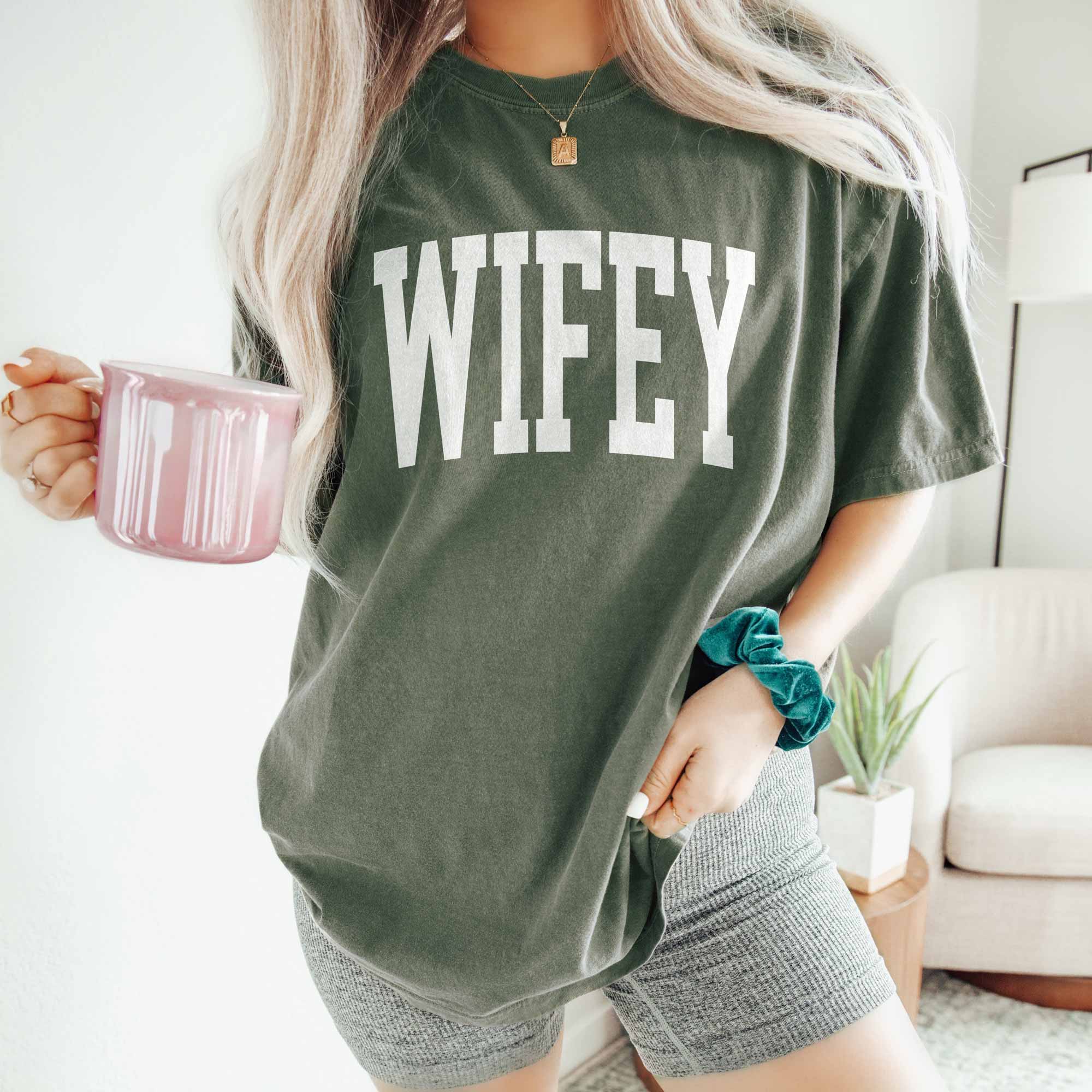 a Wifey Garment Dyed T-Shirt in moss