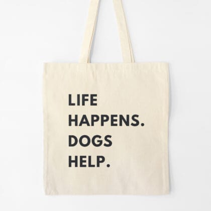 a life happens dogs help tote in natural