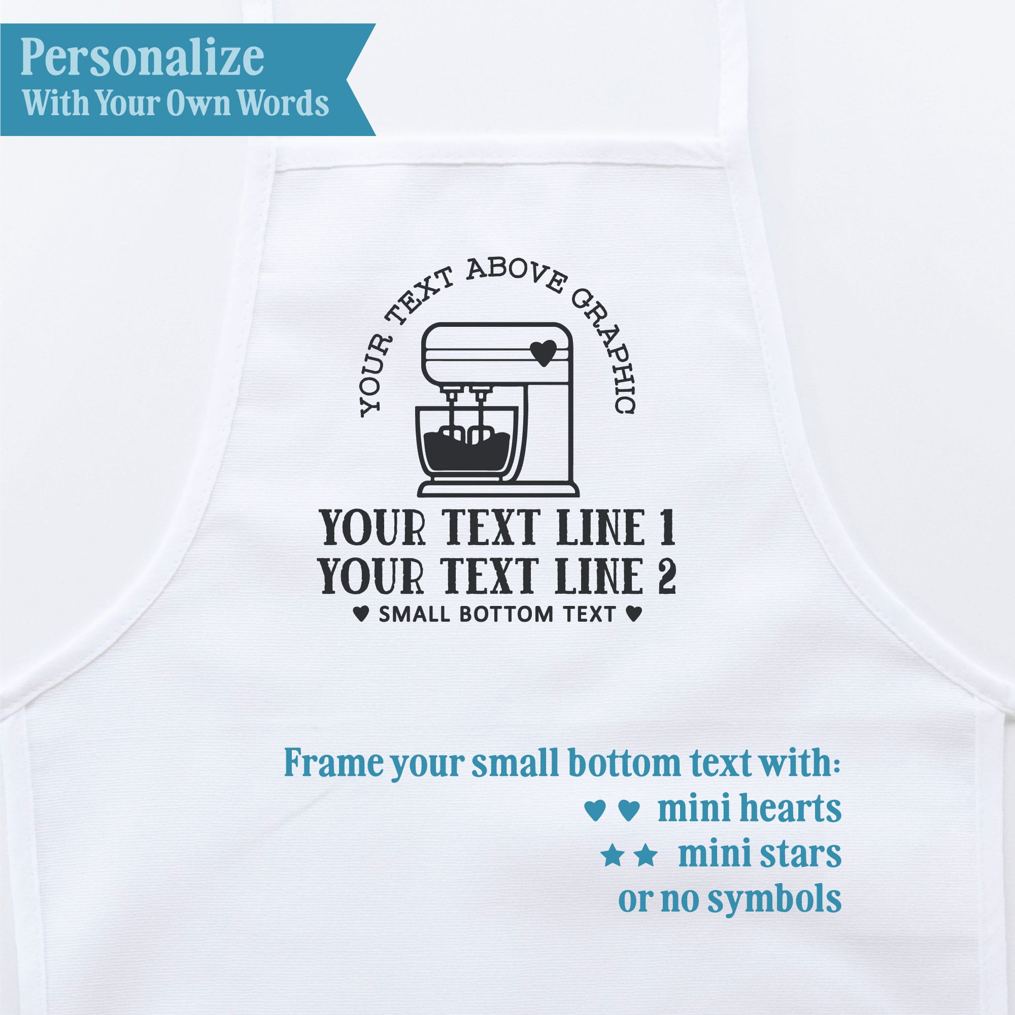 Personalization guide for Personalized Stand Mixer Toddler Cotton Apron, showing custom text placement.