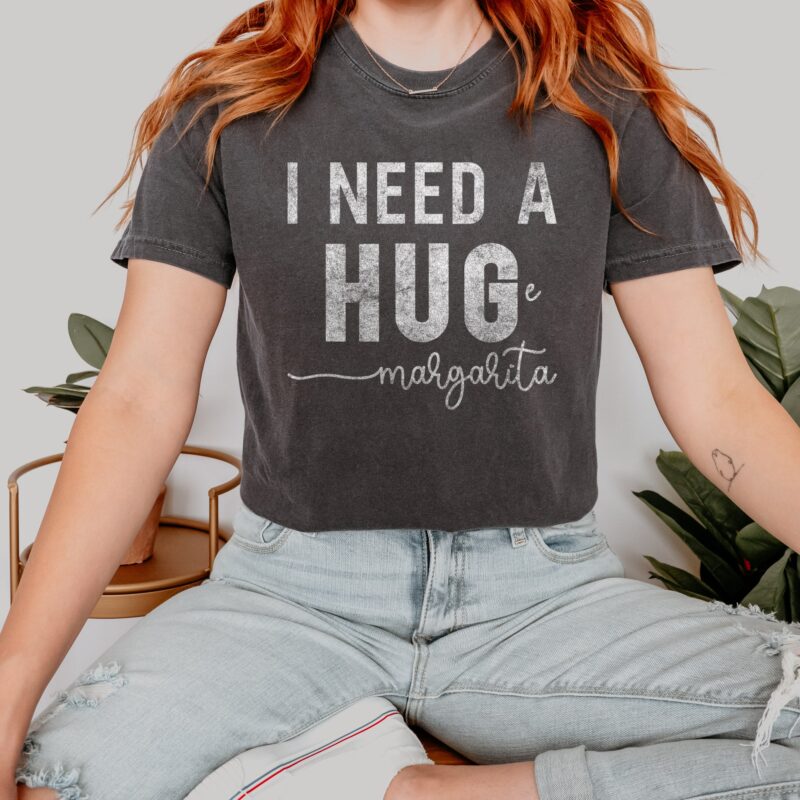 I Need A Huge Margarita T-Shirt