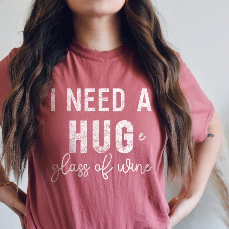 a pretty woman wearing an I Need A Huge Glass Of Wine T-Shirt in crimson