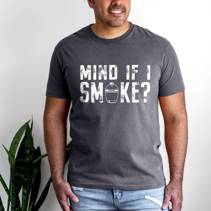 Mind If I Smoke? Charcoal Grill T-Shirt