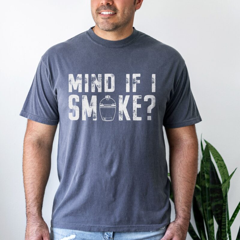 Mind If I Smoke? Charcoal Grill T-Shirt